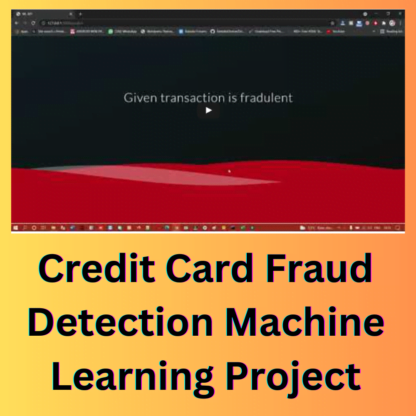 Credit Card Fraud Detection Machine Learning Project | Projectworlds